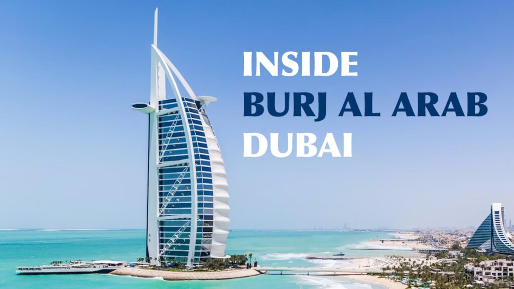 Experience the Ultimate Luxury with the Inside Burj Al Arab Tour