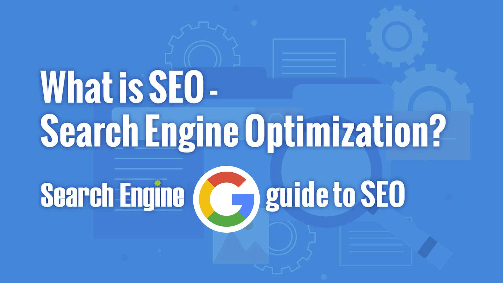 The Ultimate Guide to SEO: Meaning, Strategies, and Best Practices