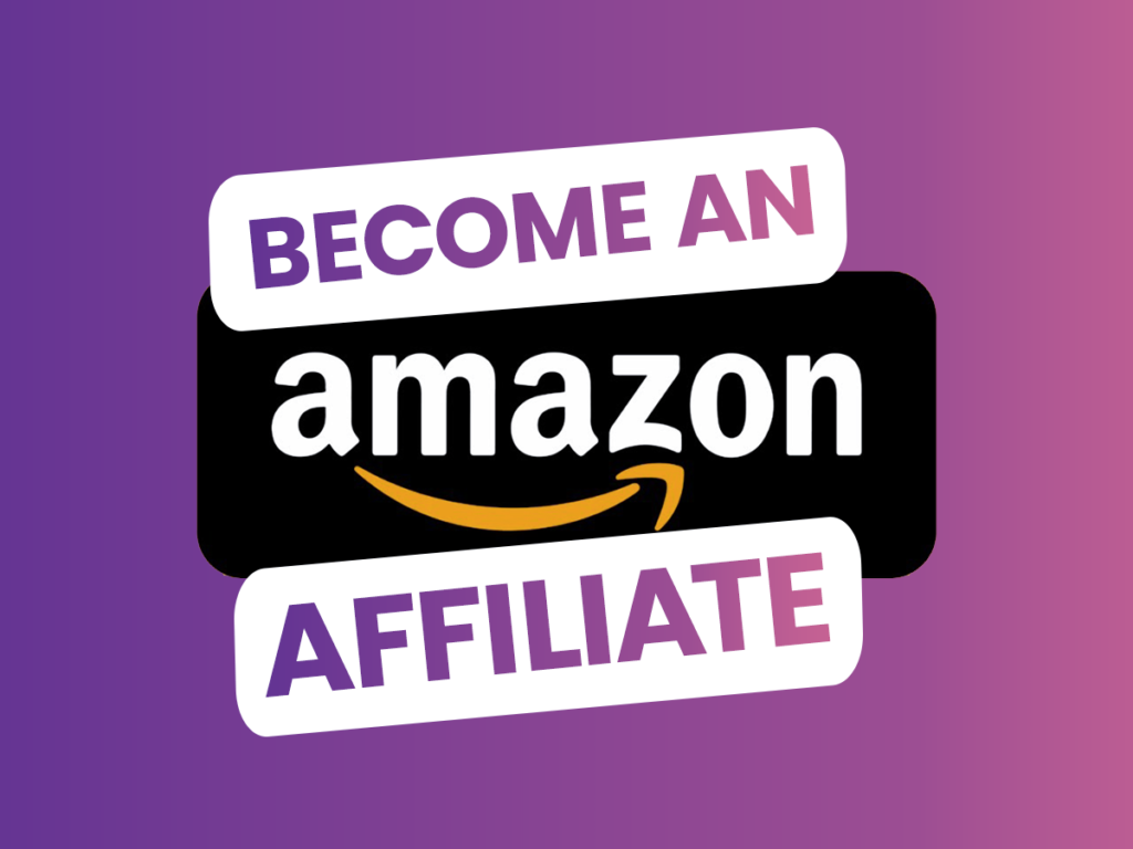 become an amazon affiliate